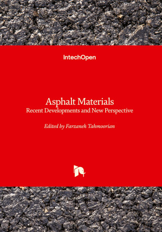 Asphalt Materials - Recent Developments and New Perspective