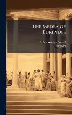The Medea of Euripides