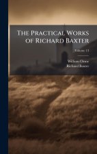 The Practical Works of Richard Baxter
