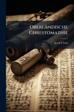 Oberländische Chrestomathie