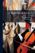Le Barbier De SÃ(c)ville