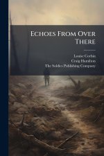 Echoes From Over There