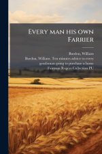 Every man his own Farrier