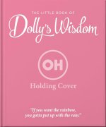 The Little Guide to Dolly Wisdom