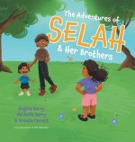 The Adventures of Selah and Her Brothers