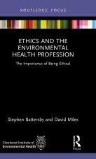 Ethics, Law and the Environmental Health Profession