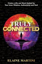 Truly Connected