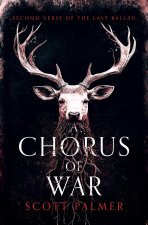 A Chorus of War