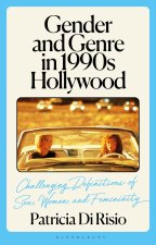 Gender and Genre in 1990s Hollywood