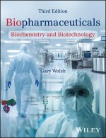 Biopharmaceuticals: Biochemistry and Biotechnology