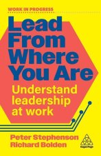 Lead From Where You Are - Understand Leadership