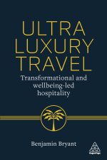 Ultra-Luxury Travel