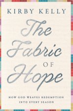The Fabric of Hope