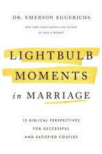 Lightbulb Moments in Marriage
