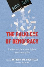 Folklore of Democracy