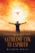 Saturame Con Tu Espiritu