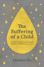 The Suffering of a Child