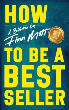 How Not to Be a Bestseller