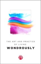 The Art & Practice of Living Wondrously (Momentum)