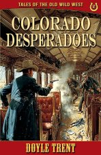 Colorado Desperadoes