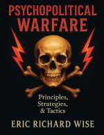 Psychopolitical Warfare