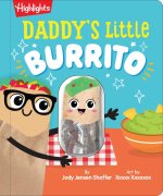 Daddy's Little Burrito