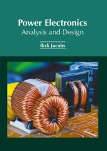 Power Electronics: Analysis and Design