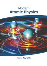 Modern Atomic Physics