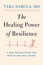 The Healing Power of Resilience