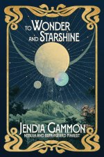 To Wonder and Starshine