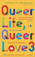 Queer Life, Queer Love