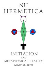 Nu Hermetica-Initiation and Metaphysical Reality