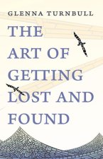 The Art of Getting Lost and Found