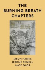 Burning Breath Chapters, The
