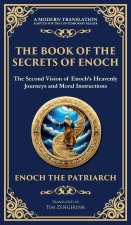 The Book of the Secrets of Enoch (Enoch II)