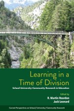 Learning in a Time of Division