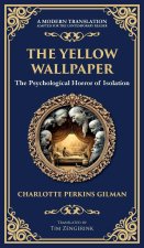 The Yellow Wallpaper