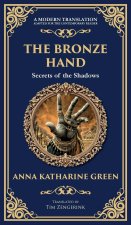 The Bronze Hand