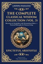 The Complete Classical Wisdom Collection (Vol. 3)