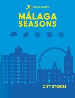 Rough Guides City Stories: Malaga Seasons