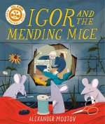 Igor and the Mending Mice