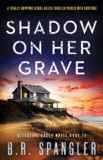 Shadow on Her Grave