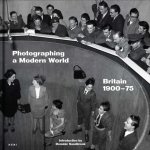 Photographing a Modern World