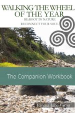 Walking The Wheel of The Year Companion Workbook