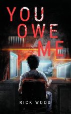 You Owe Me