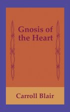 Gnosis of the Heart