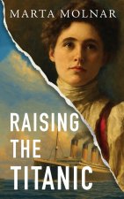 Raising The Titanic