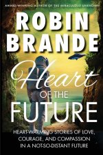 Heart of the Future