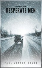 Desperate Men