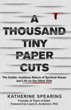 A Thousand Tiny Paper Cuts